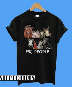 Beast Ew People T-Shirt