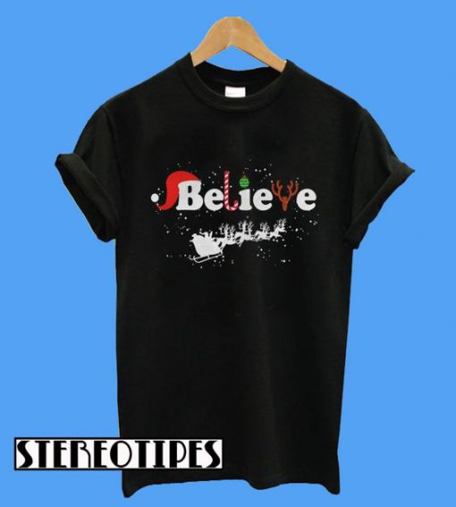 Believe in Santa Claus Christmas T-Shirt