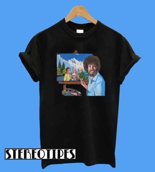 Best Price Bob Ross Painting The Golden Girl T-Shirt