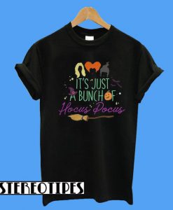 Halloween It’s just a Bunch Of Hocus Pocus T-Shirt