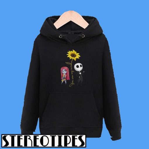 Jack Skellington And Sally You Are My Sunshine Hoodie