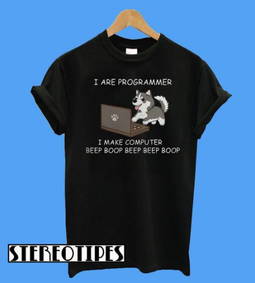 Husky Make Computer Beep Boop T-Shirt