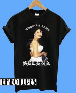 Selena Quintanilla Como La Flor T-Shirt