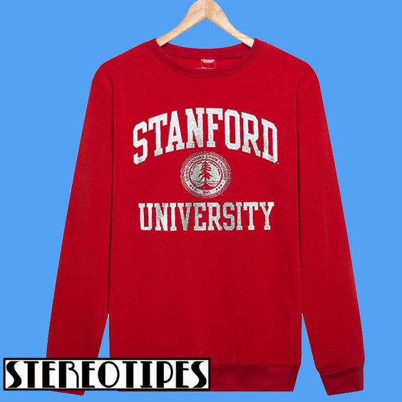 Stanford University Sweatshirt - stereotipes