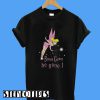 Tinkerbell Breast Cancer Be Gone T-Shirt