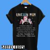 Unicorn Mon a Mother Who’s Not Perfect T-Shirt