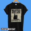 Wanted Dead and Alive Schrodinger’s Cat T-Shirt