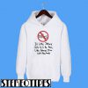 Bullies If Little Johnny Hits Me In The Face Hoodie