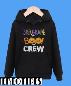 Halloween 3rd Grade Funny The Boo Crew Hoodie