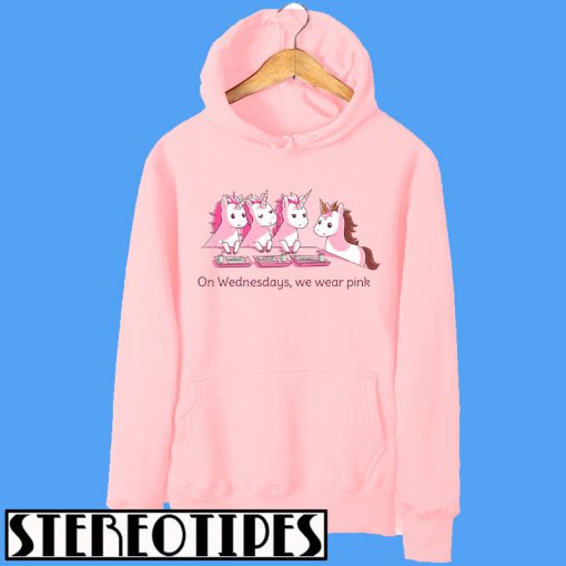 Unicorn On Wednesdays We Wear Pink Hoodie