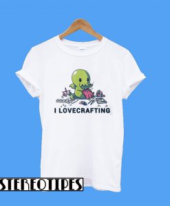 Cthulhu I Love Crafting T-Shirt
