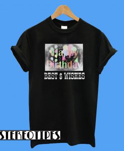 Happy Birthday Best and Wishes Gift T-Shirt