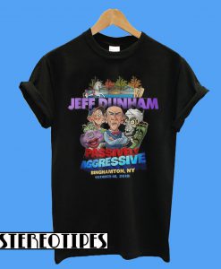 Jeff Dunham Passively Aggressive Binghamton NY T-Shirt