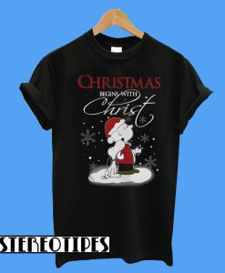 Snoopy And Charlie Brown Christmas Begins With Christ T-Shirt