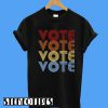 Vote Vote Vote Vote T-Shirt