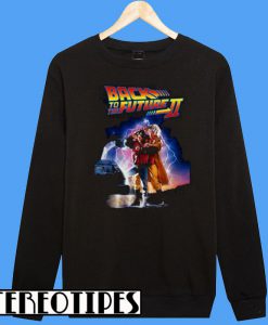 Back To The Future Part 2 Sweatshirt