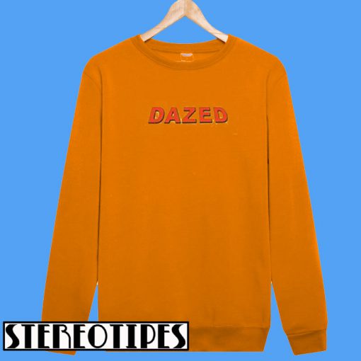 Dazed Sweatshirt