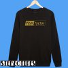 Fear Factor Sweatshirt
