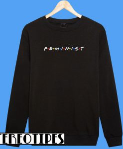 Feminist Sweatshirt