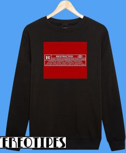 Restricted Sweatshirt