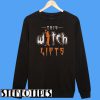 This Witch Lifts Sweatshirt
