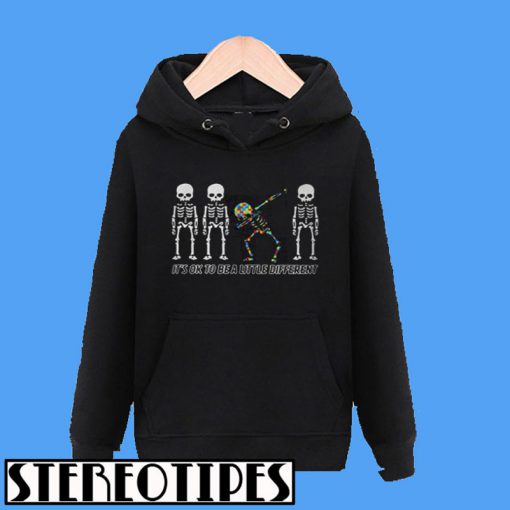 Autism Dabbing Skeleton It’s Ok To Be a Little Different Hoodie