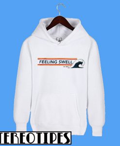 Feeling Swell Est.2015 Hoodie