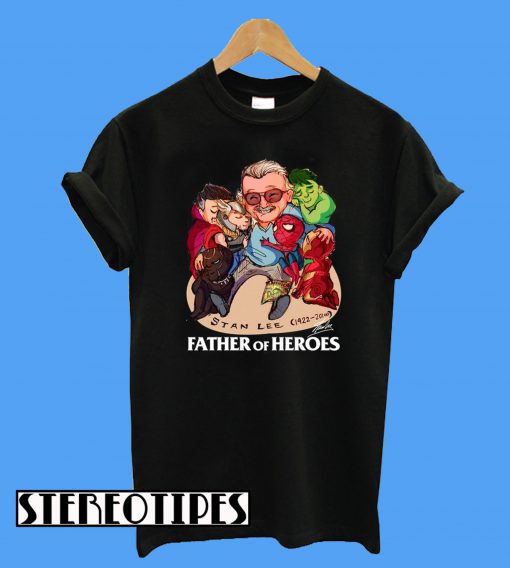 A Father Of Heroes T-Shirt