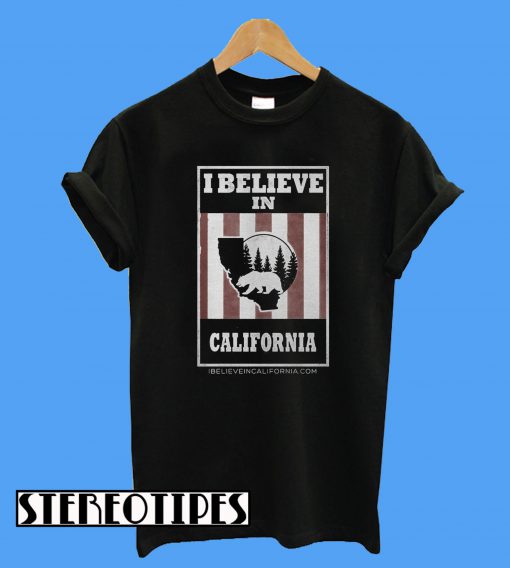 Bear I Believe In California Wildfires T-Shirt