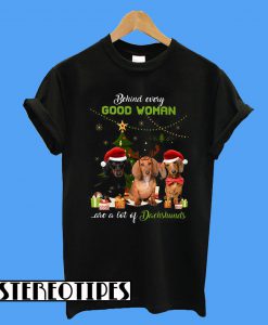 Dachshund Behind Good Woman Christmas Dog Lovers T-Shirt