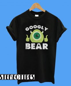 Googly monster Bear T-Shirt