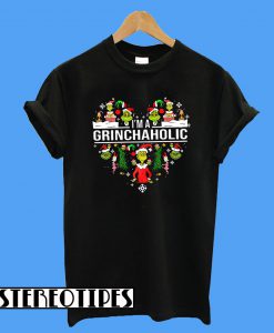 I'm A Grinch Aholic Christmas T-Shirt