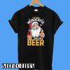 It's The Most Wonderful Time For A Beer T-Shirt
