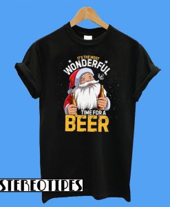 It's The Most Wonderful Time For A Beer T-Shirt