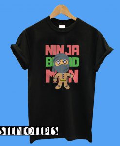Ninja Bread Man T-Shirt