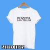 Peaceful Easy Feeling T-Shirt