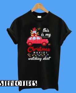 This Is My Christmas Movies Watching List T-Shirt