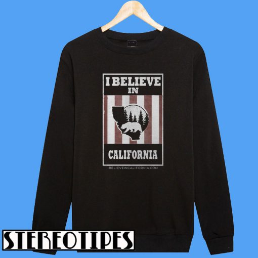 Bear I Believe In California Wildfires Sweatshirt