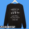 Some Of Us Grew Up Listening To New Kids On The Block The Cool Ones Still Do Sweatshirt
