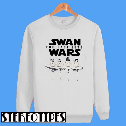 Star War Ballet Swan The Last Jete Wars Sweatshirt