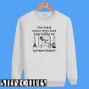 The Little Voices In My Head Keep Telling Me Get More Guitars Sweatshirt