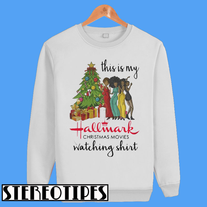 hallmark movie watching sweatshirt