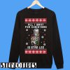 All I Want For Christmas Is Stan Lee Sweatshirt