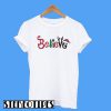 Believe Santa Christmas T-Shirt