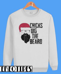 Chicks Dig The Bear Sweatshirt