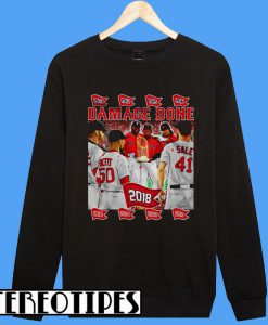 Damage Done 2018 Boston Red Sox Sweatshirt