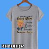 Donald Trump You are a Great Mom Very Special Beautiful Real Terrific Everyone Agrees T-Shirt
