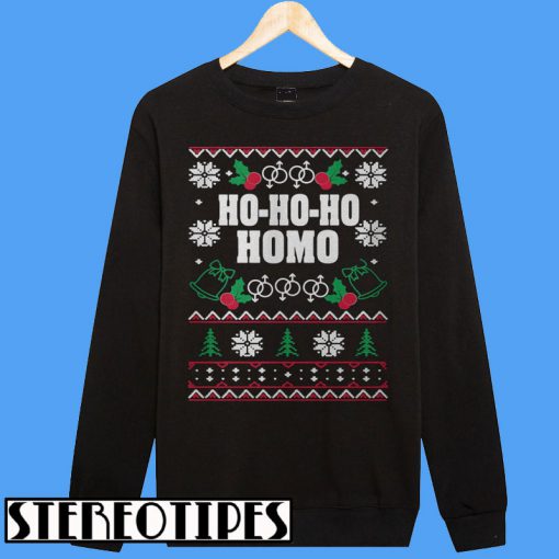 LGBT Ho Ho Homo Ugly Christmas Sweatshirt
