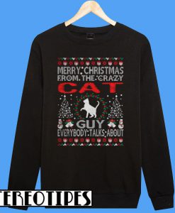 Merry Christmas From Cat Guy Ugly Sweatshirt