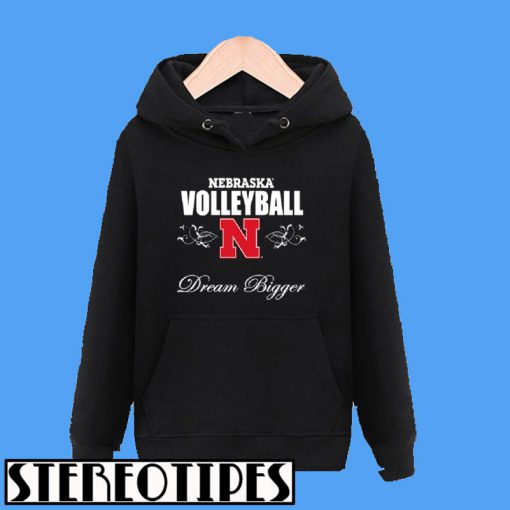 Nebraska Volleyball Uni Dream Bigger Hoodie